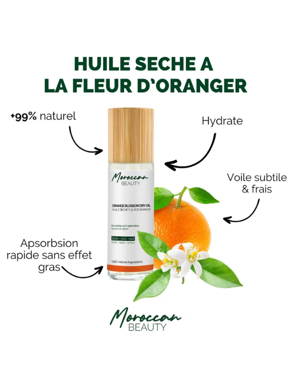 Huile sèche fleur d’oranger +99% naturel Moroccan Beauty