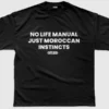 T-shirt-NO-LIFE-MANUAL-OUTLOUD