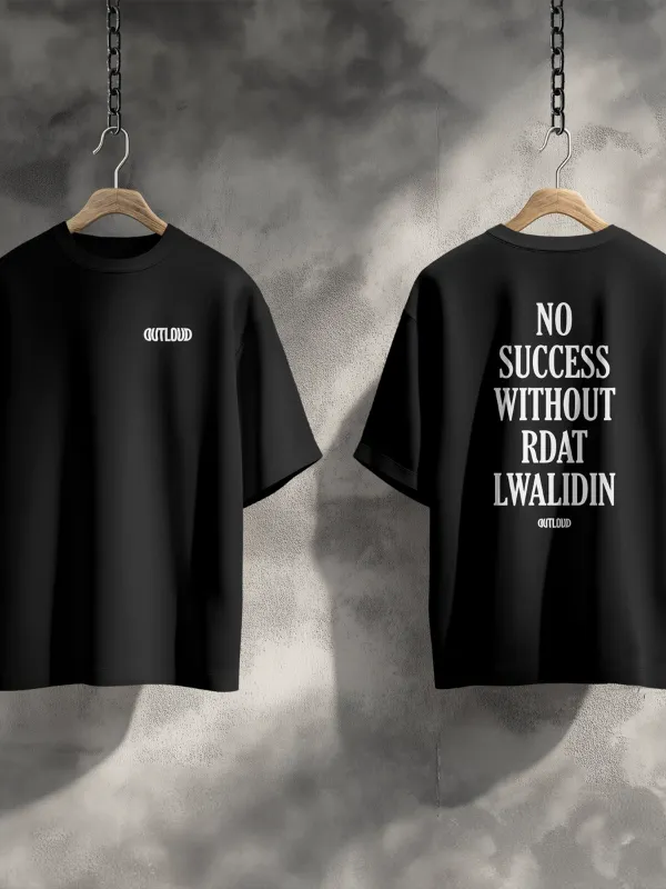 T-shirt-no-succes-whitout-rdat-lwalidin OUTLOUD